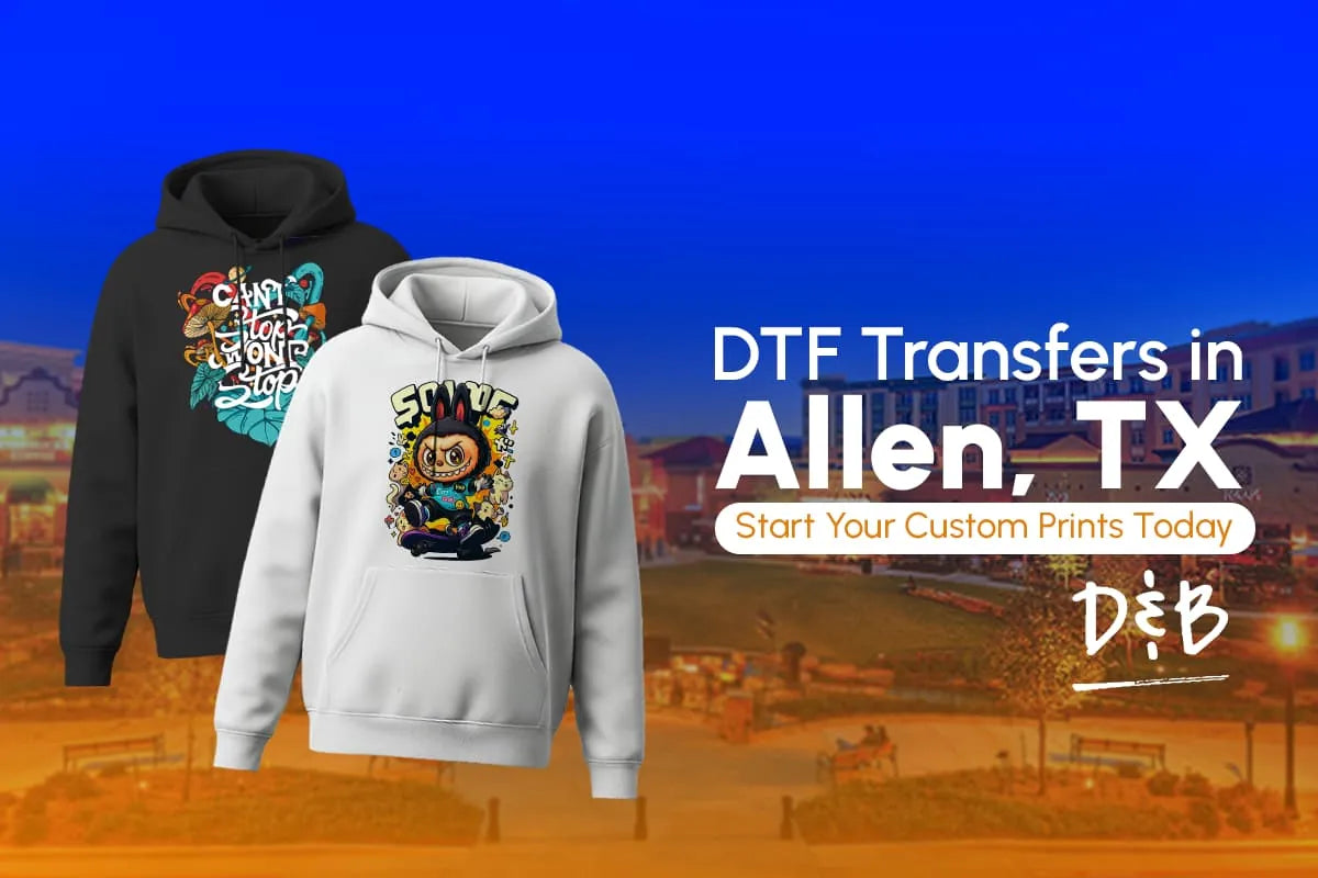 DTF Transfers in Allen, TX: Order Online or Pick Up Nearby