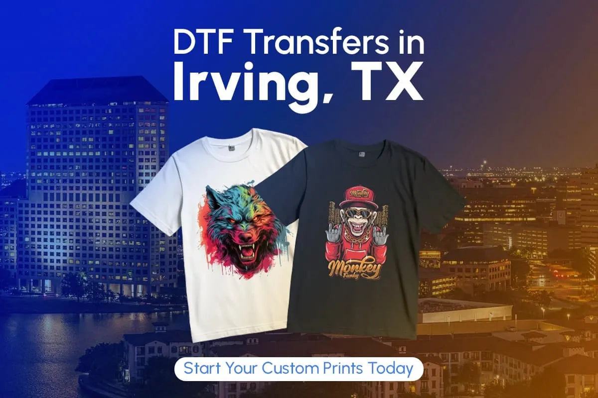 DTF Transfers in Irving, TX
